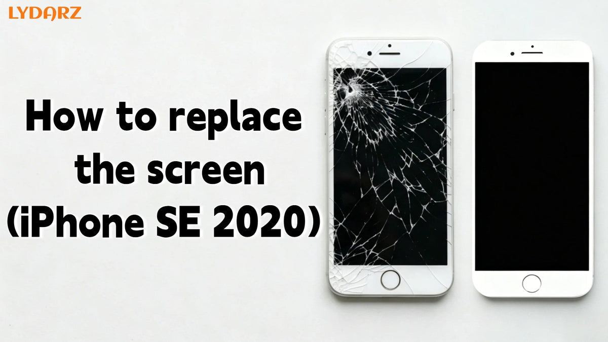iPhone SE 2020 Display Replacement Guide