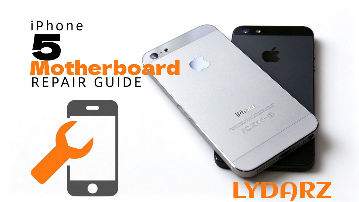 iPhone 5 Motherboard Replacement Guide: Step-by-Step Disassembly & Repair