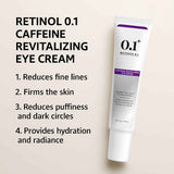 Retinol 0.1 Caffeine Revitalizing Eye Cream for Energized & Refreshed Look 30g - Smooths Fine Lines & Increases Elasticity